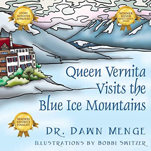 Cover of Queen Vernita Visits the Blue Ice Mountains