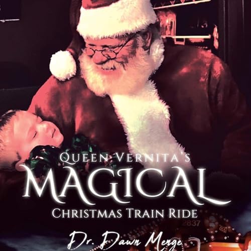 Cover of Queen Vernita's Magical Christmas Train Ride