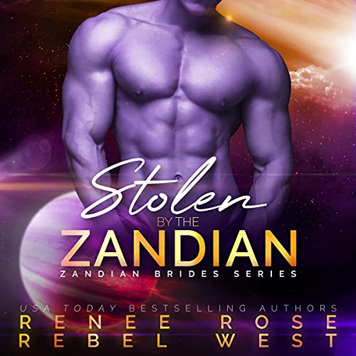 Cover of Stolen by the Zandian: An Alien Warrior Romance