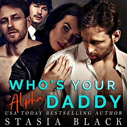Cover of Who's Your Alpha Daddy