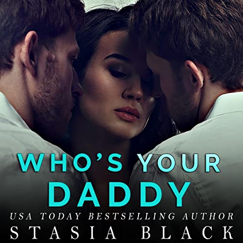Cover of Who's Your Daddy: Complete Season 1