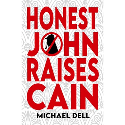 Cover of Honest John Raises Cain
