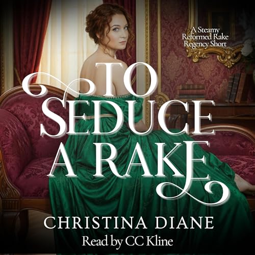 Cover of To Seduce a Rake