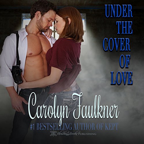 Cover of Under the Cover of Love