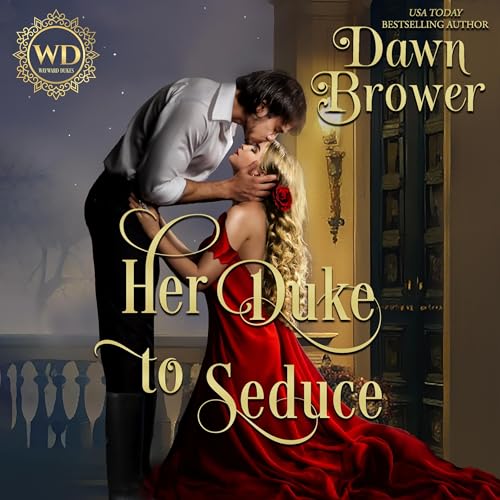 Cover of Her Duke to Seduce