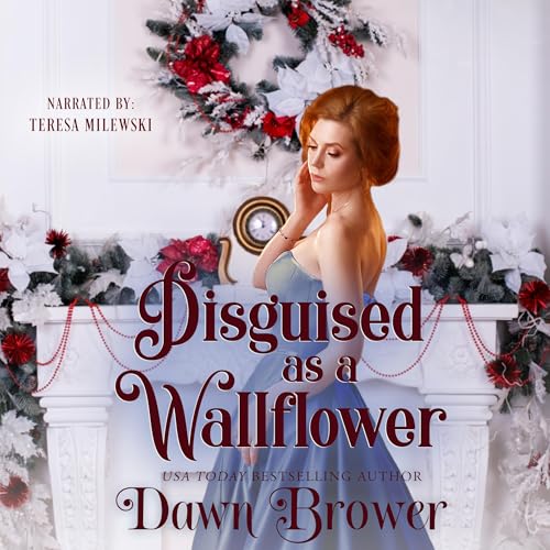 Cover of Disguised as a Wallflower: Wallflowers and Rogues