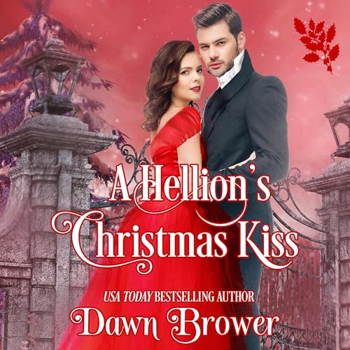 Cover of A Hellion's Christmas Kiss