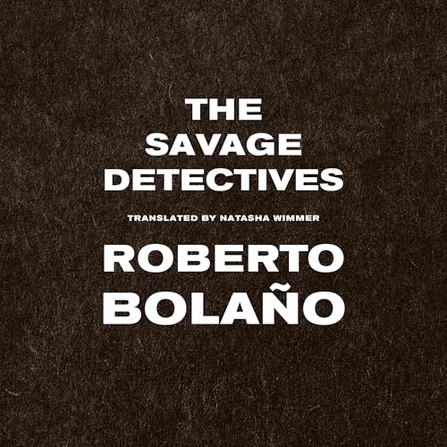Cover of The Savage Detectives