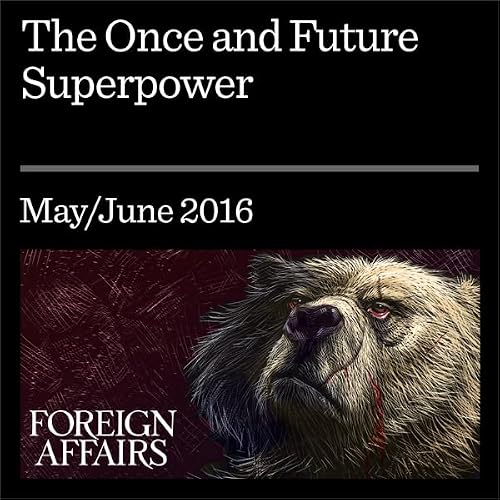 Cover of The Once and Future Superpower