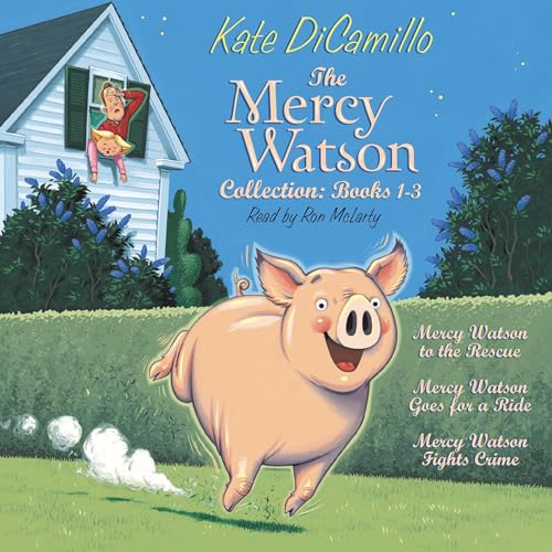 Cover of The Mercy Watson Collection: Books 1-3