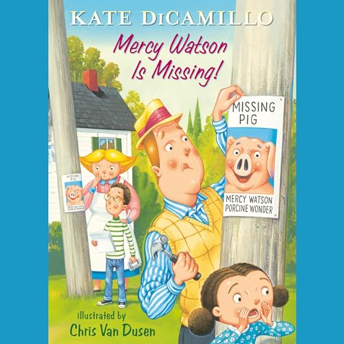 Cover of Mercy Watson Is Missing!