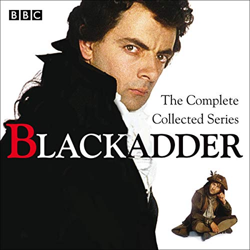 Cover of Blackadder: The Complete Collected Series