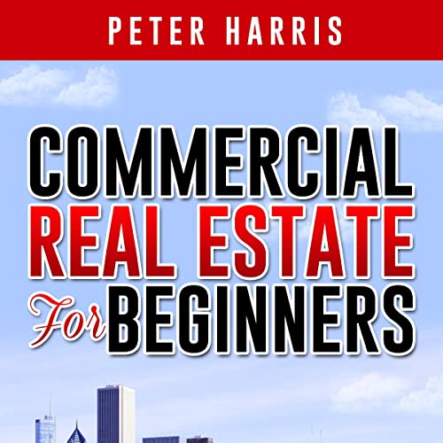 Cover of Commercial Real Estate for Beginners