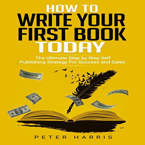 Cover of How to Write Your First Book Today