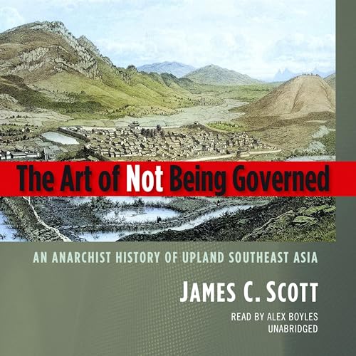 Cover of The Art of Not Being Governed