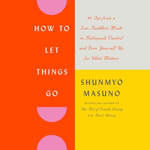 Cover of How to Let Things Go