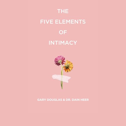 Cover of The Five Elements of Intimacy