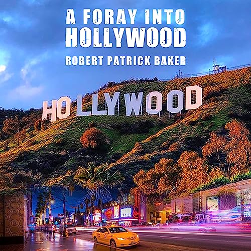 Cover of A Foray into Hollywood