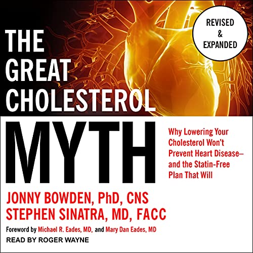 Cover of The Great Cholesterol Myth, Revised and Expanded
