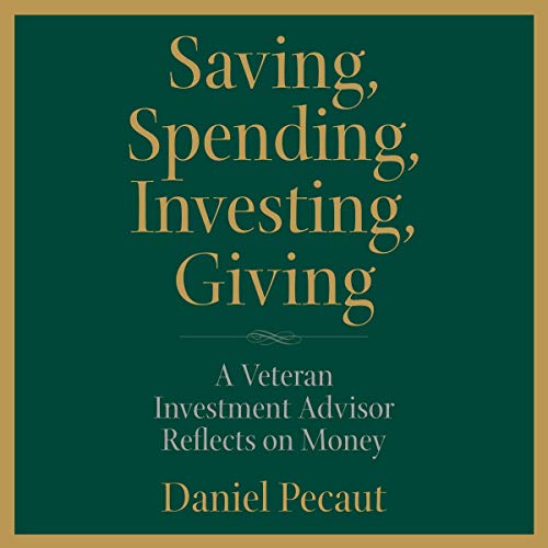 Cover of Saving, Spending, Investing, Giving