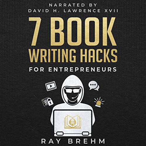 Cover of 7 Book Writing Hacks for Entrepreneurs