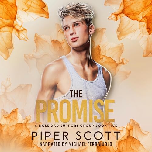 Cover of The Promise (Single Dad Support Group)