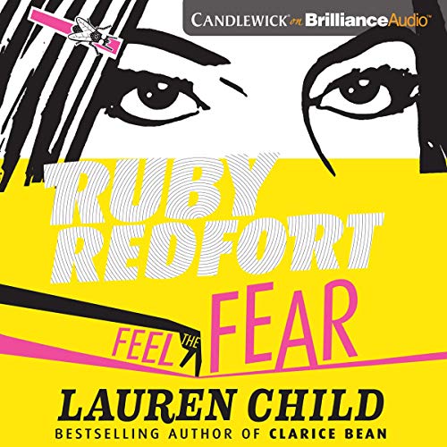 Cover of Ruby Redfort Feel the Fear
