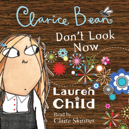 Cover of Clarice Bean, Don't Look Now
