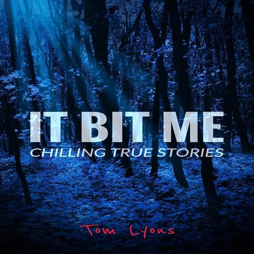 Cover of It Bit Me