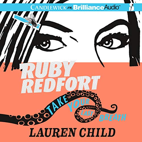 Cover of Ruby Redfort Take Your Last Breath