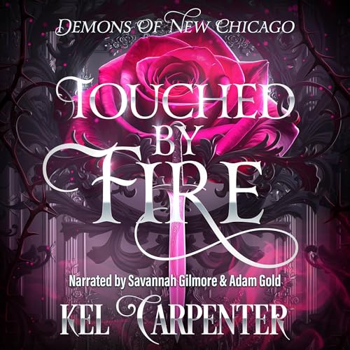 Cover of Touched by Fire: Magic Wars