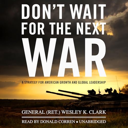 Cover of Don't Wait for the Next War