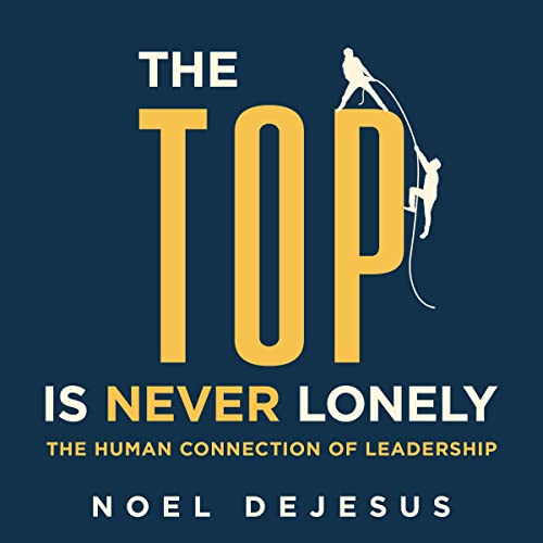 Cover of The Top Is Never Lonely
