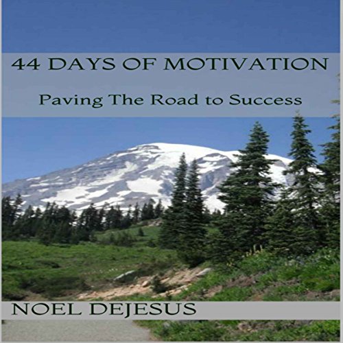 Cover of 44 Days of Motivation