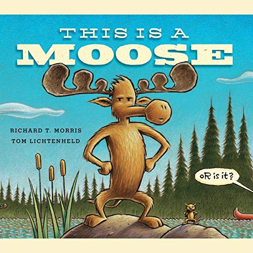 Cover of This Is a Moose