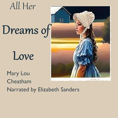 Cover of All Her Dreams of Love