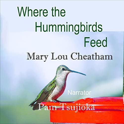 Cover of Where the Hummingbirds Feed