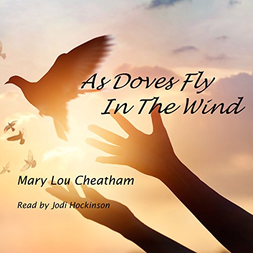 Cover of As Doves Fly in the Wind