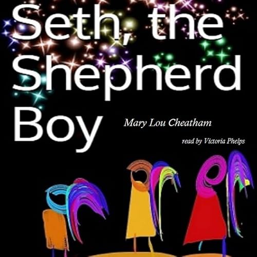 Cover of Seth, the Shepherd Boy