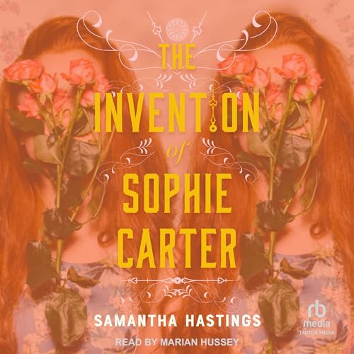 Cover of The Invention of Sophie Carter