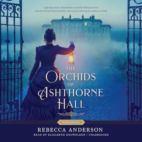 Cover of The Orchids of Ashthorne Hall