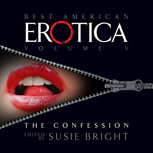 Cover of The Best American Erotica, Volume 5: The Confessional