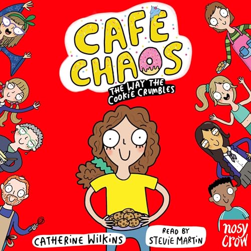 Cover of Café Chaos: The Way the Cookie Crumbles