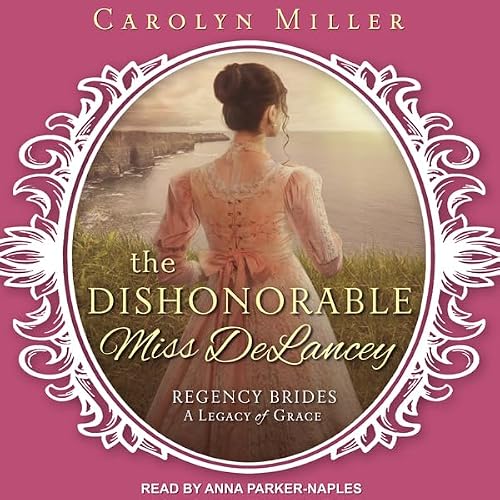 Cover of The Dishonorable Miss Delancey