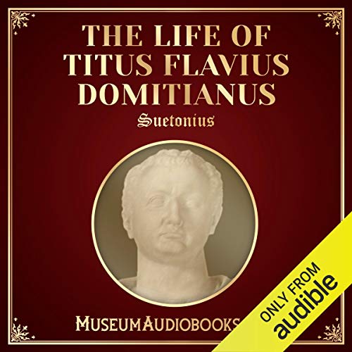 Cover of The Life of Titus Flavius Domitianus