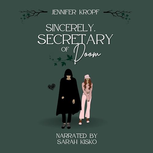 Cover of Sincerely, Secretary of Doom