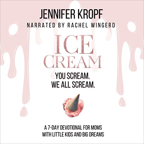 Cover of Ice Cream: You Scream. We All Scream.