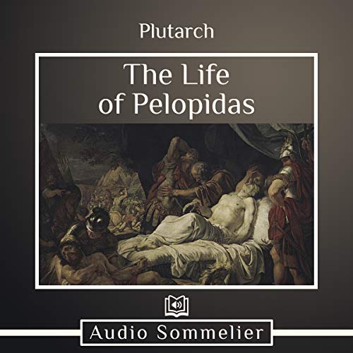 Cover of The Life of Pelopidas
