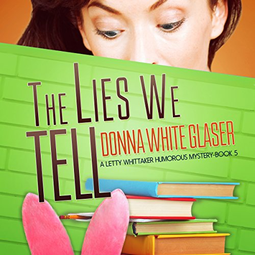 Cover of The Lies We Tell