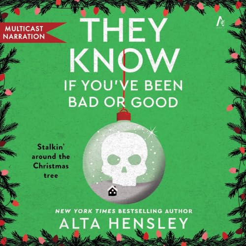 Cover of They Know If You've Been Bad or Good